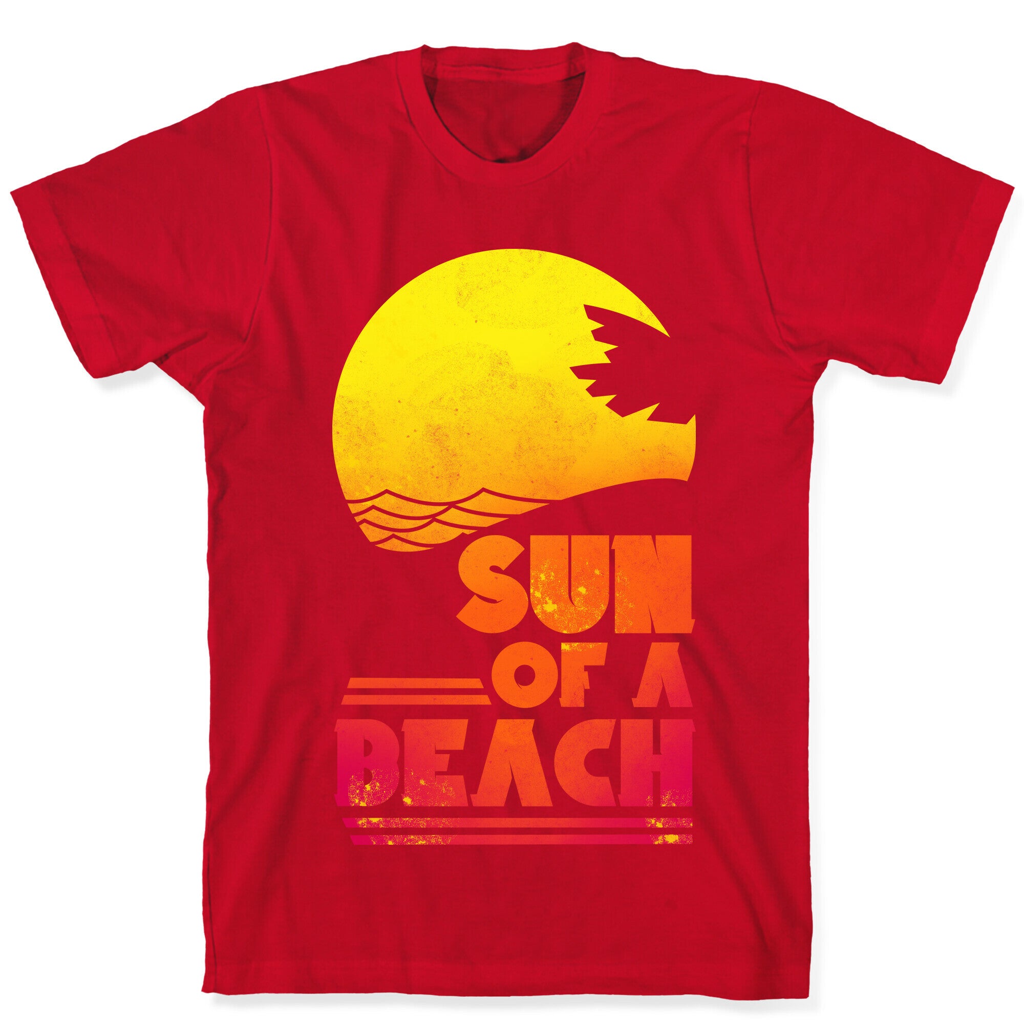 Sun of a Beach T-Shirt